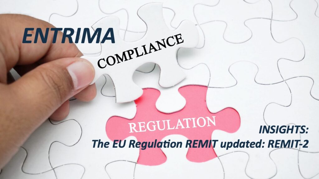 The EU Regulation REMIT updated- REMIT-2